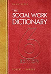 The Social Work Dictionary, 6th Edition Cover
