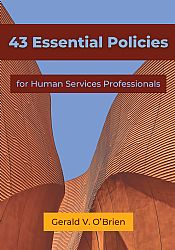 43 Essential Policies for Human Services Professionals Cover