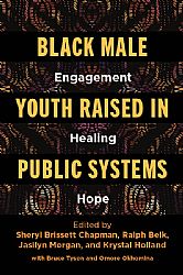 Black Male Youth Raised in Public Systems Cover